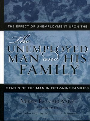 cover image of The Unemployed Man and His Family